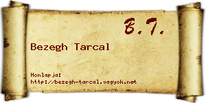 Bezegh Tarcal névjegykártya